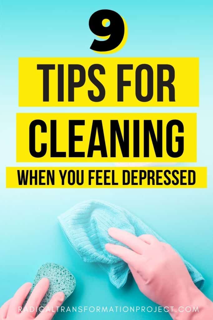cleaning when depressed