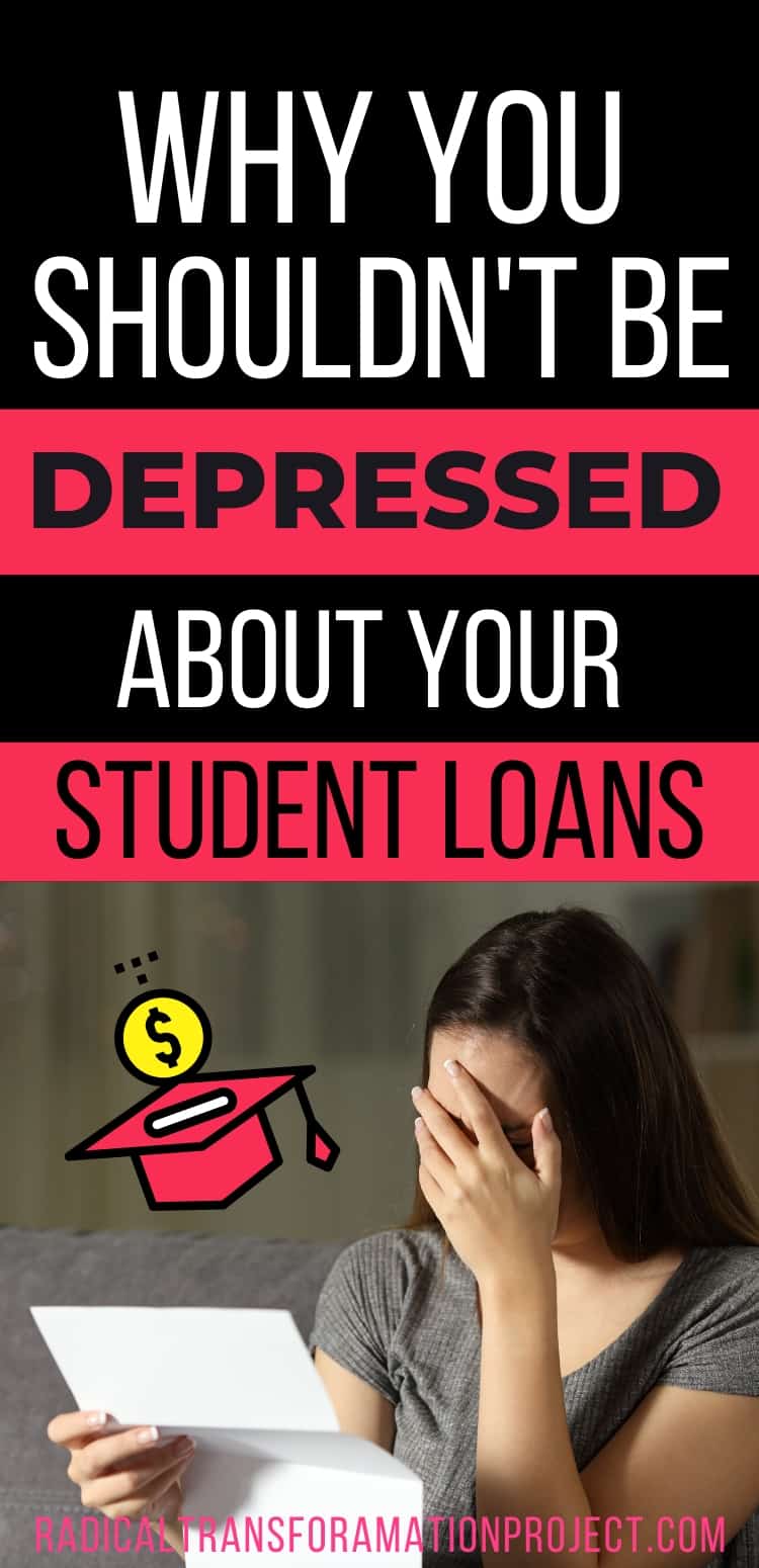 why you shouldn't be depressed about your student loans