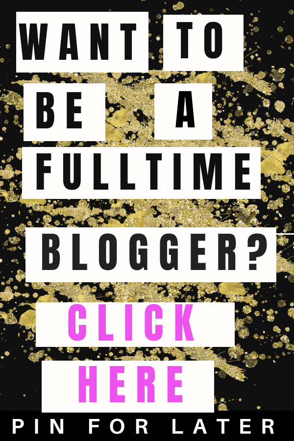 How to be a fulltime blogger | blogging | self-employment |