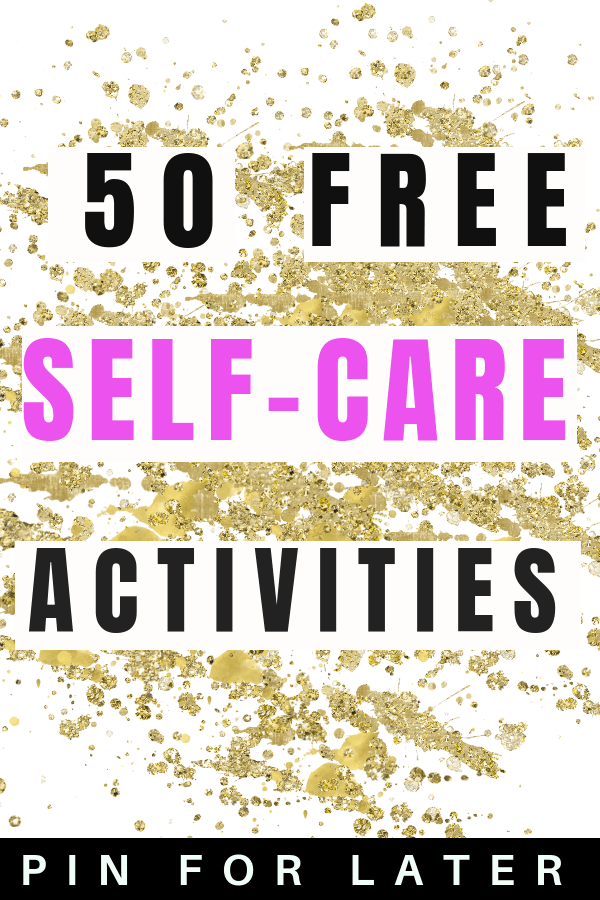 Free self-care activities that improve your mental health | depression | anxiety | save money #selfcare #mentalhealth