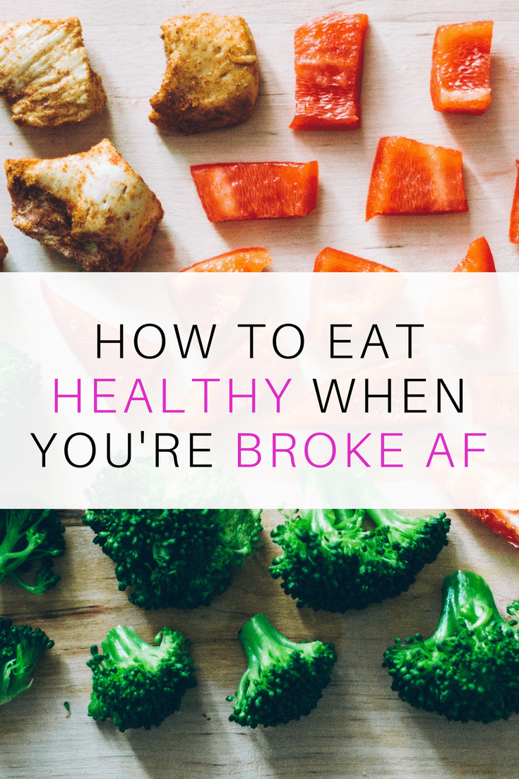 how to eat healthy when you're broke 