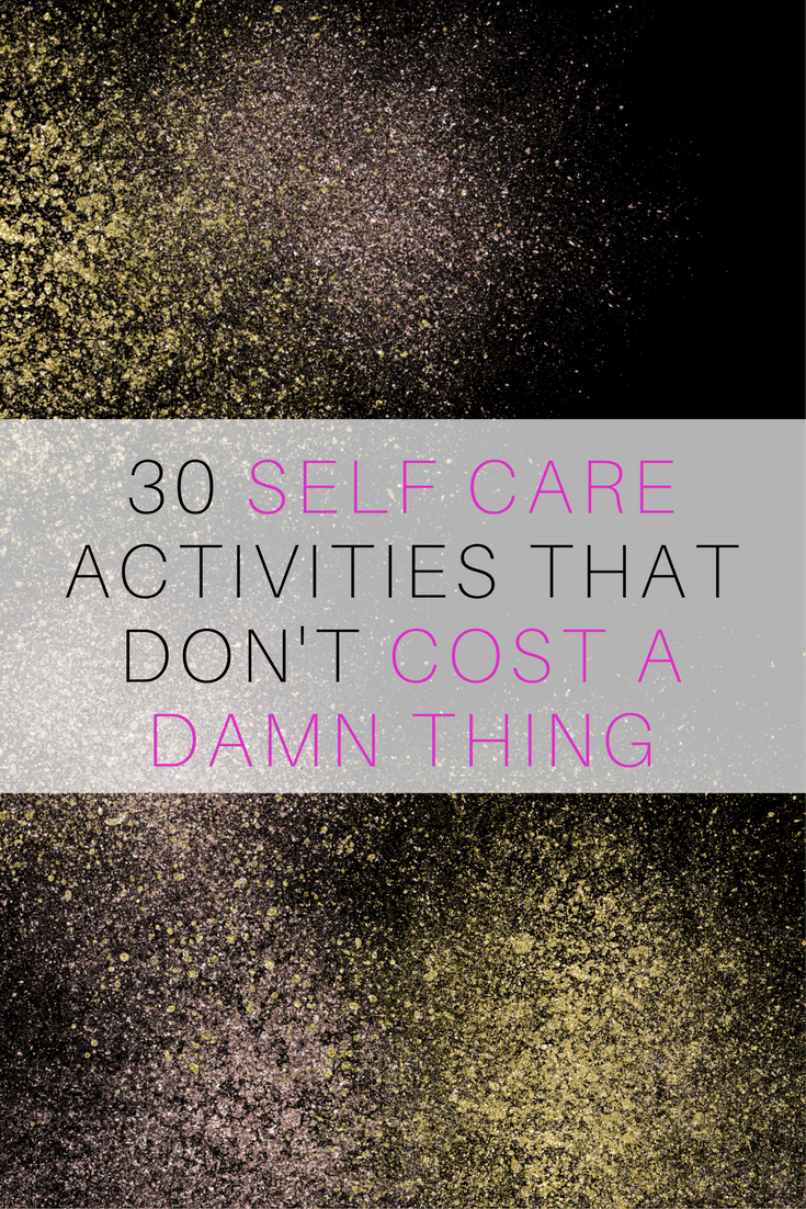 Self care for when you're broke