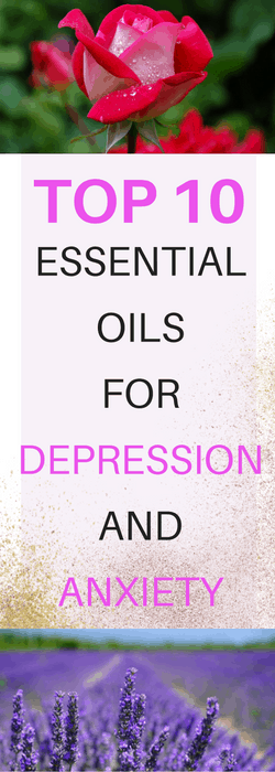 ESSENTIAL OILS FOR DEPRESSION AND ANXIETY