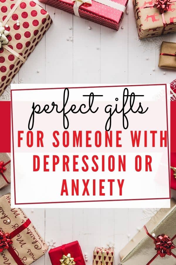 Perfect Gifts for Someone with Depression or Anxiety