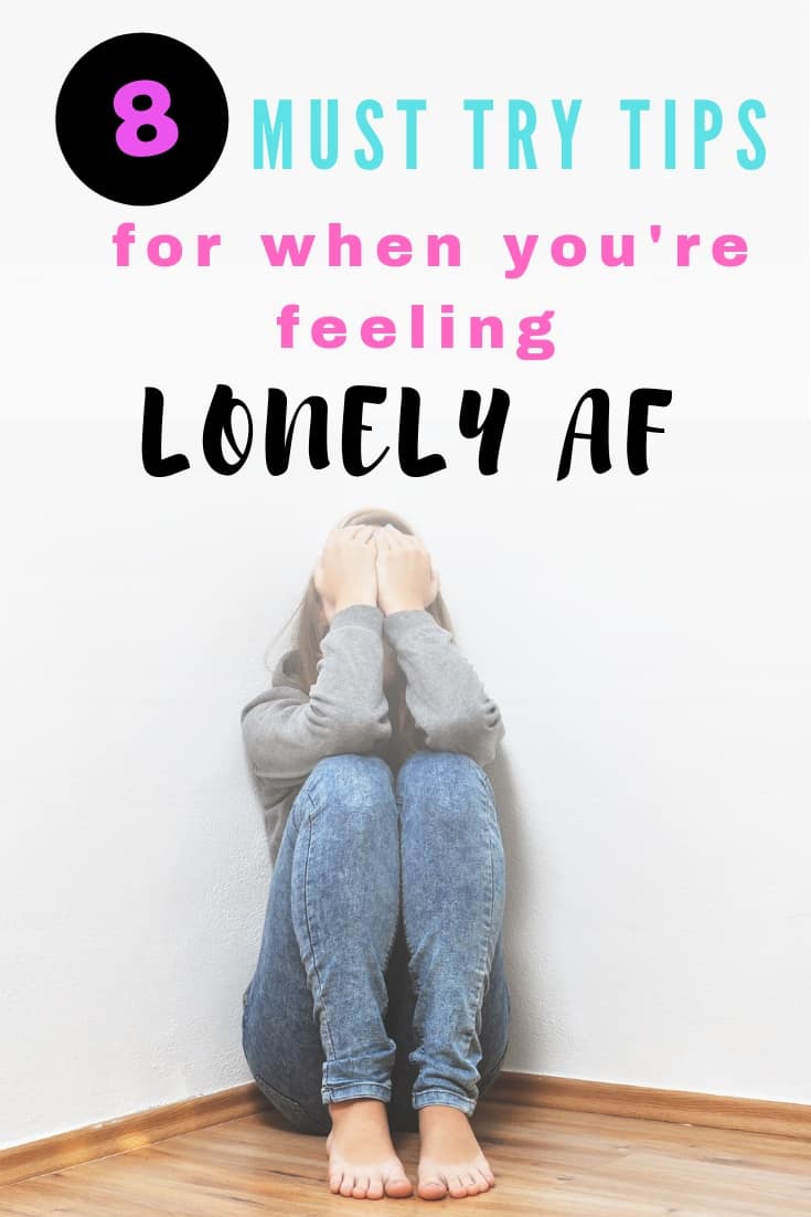 What to do when you are feeling lonely