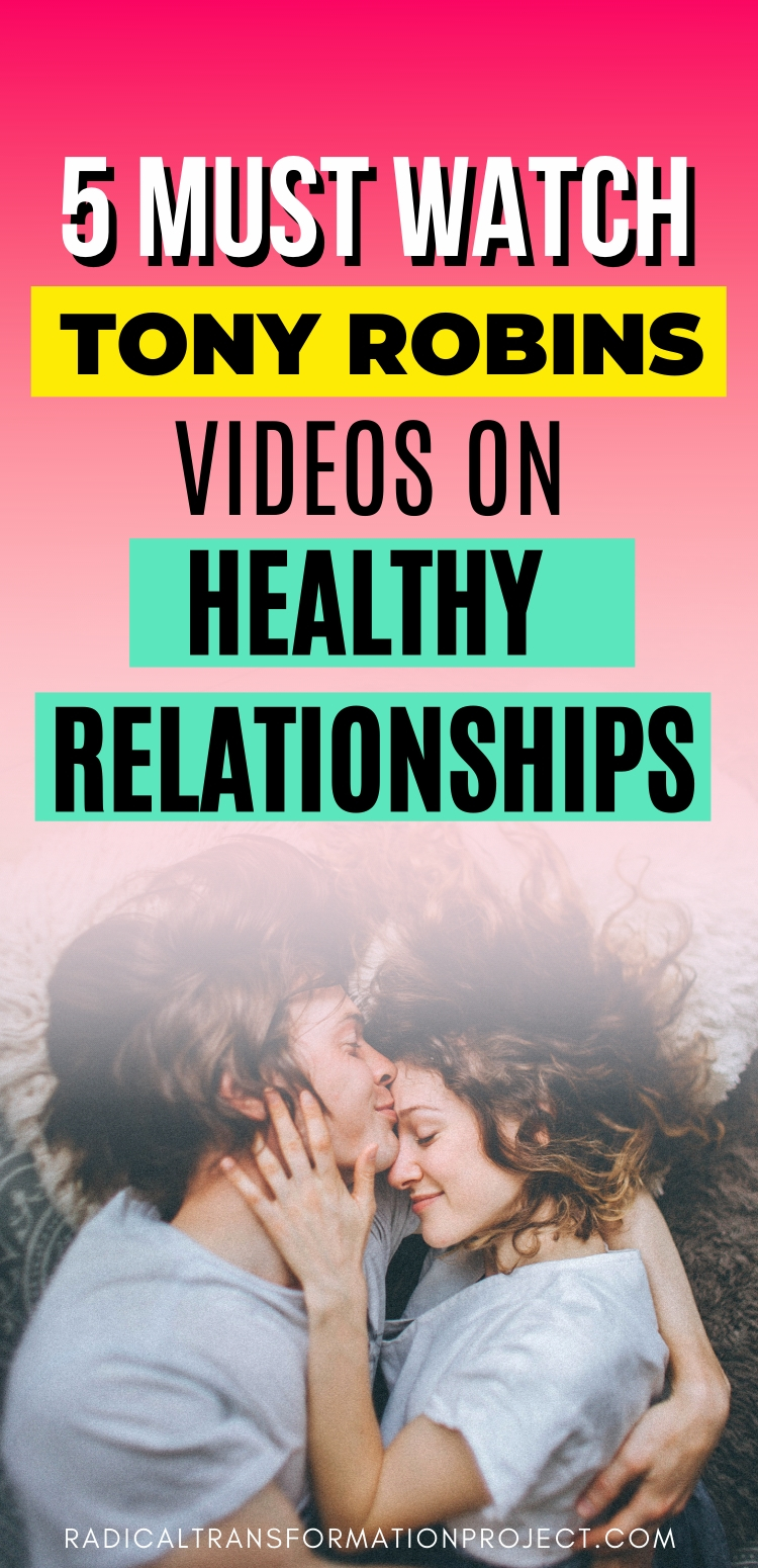 5 Must Watch Tony Robins Videos on Healthy Relationships