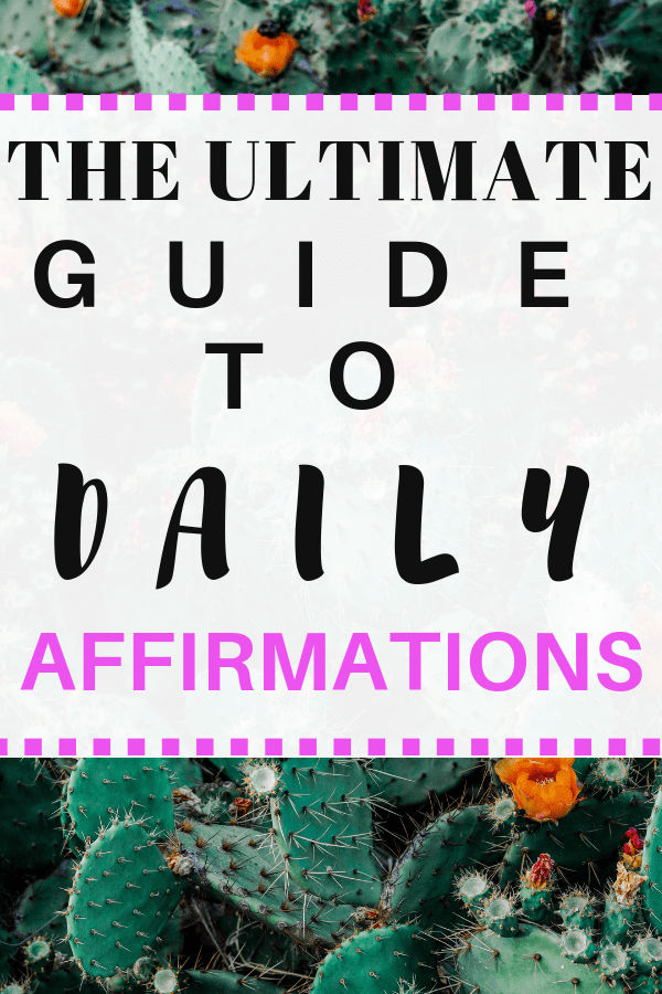 Check out this ultimate guide to daily affirmations #affirmations