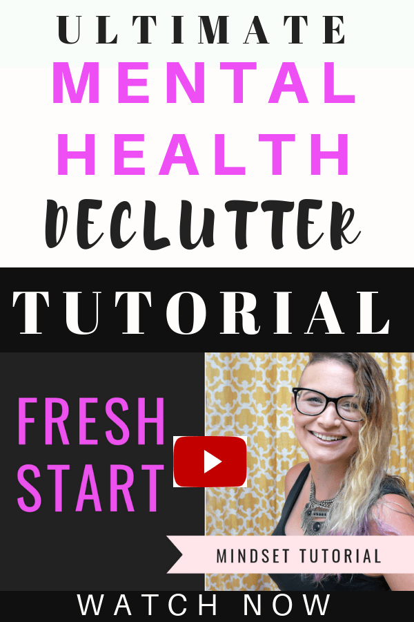 Mental health delcutter for a fresh start. Watch this video to learn how I declutter to manage depression and anxiety #video #mentalhealth