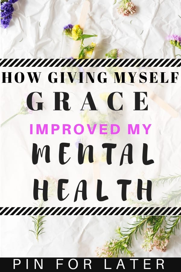 Giving myself grace helped me get my motivation back and manage my depression and anxiety