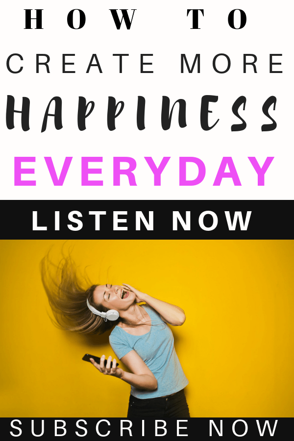 How to be happy and create more magic everyday #happiness #mentalhealth #podcast