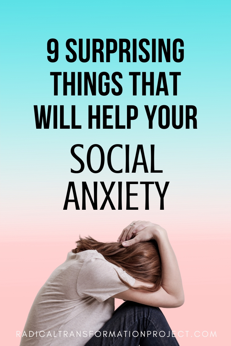 9 Surprising Things That Will Help Your Social Anxiety