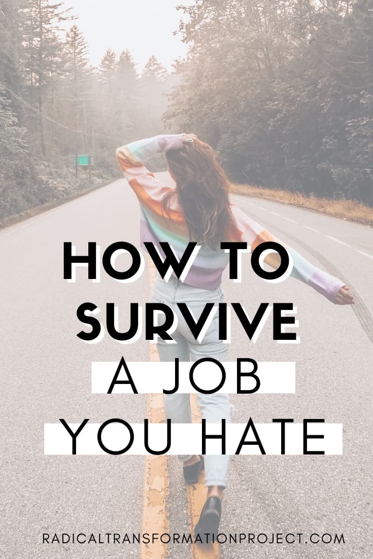 how top survive a job you hate