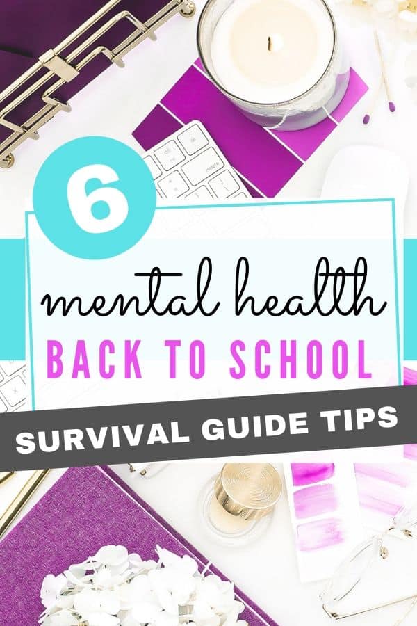 Mental Health Back to School Survival Guide Tips