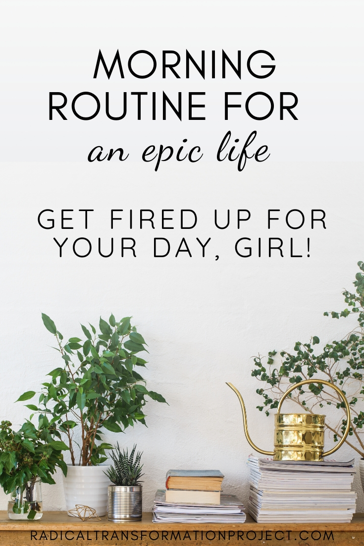 morning routine for an epic life