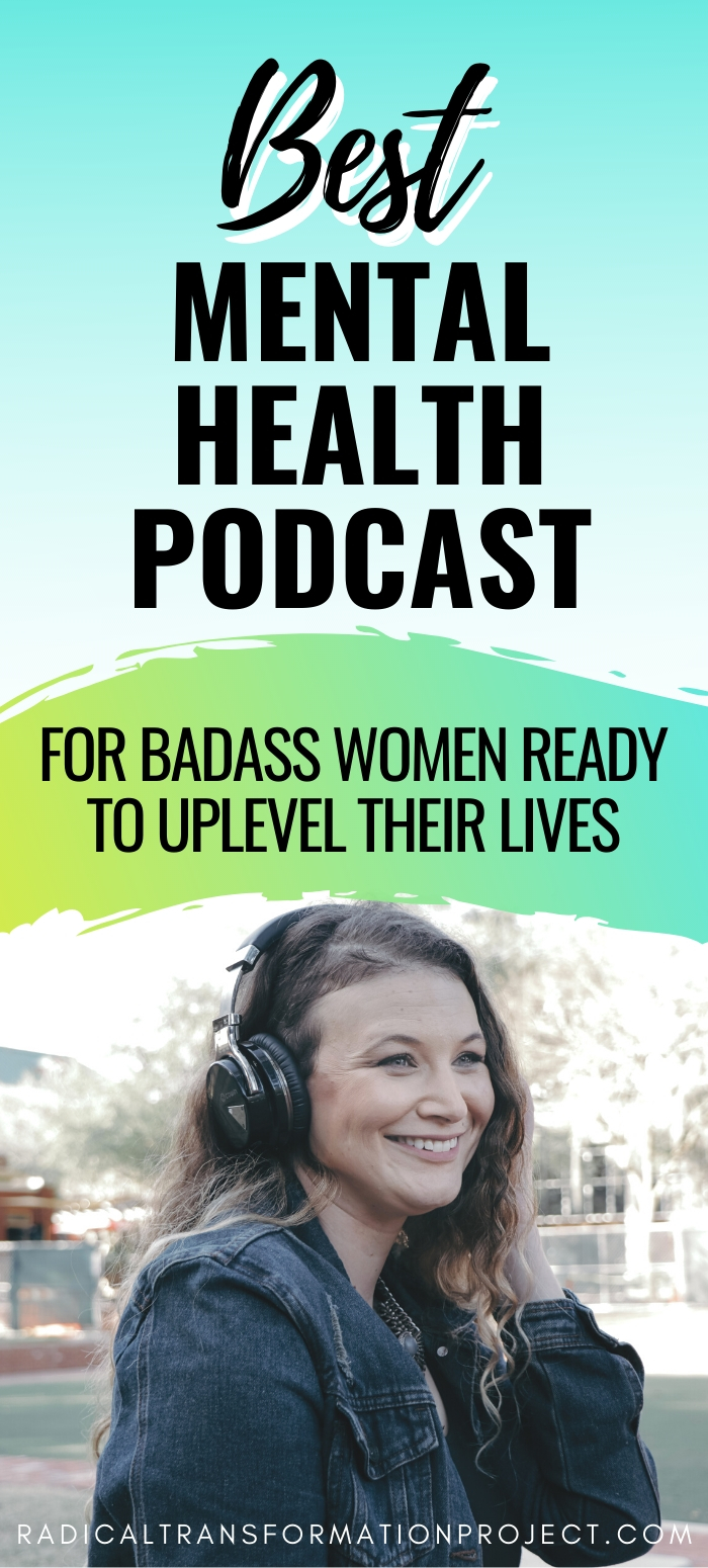 best mental health podcast for women