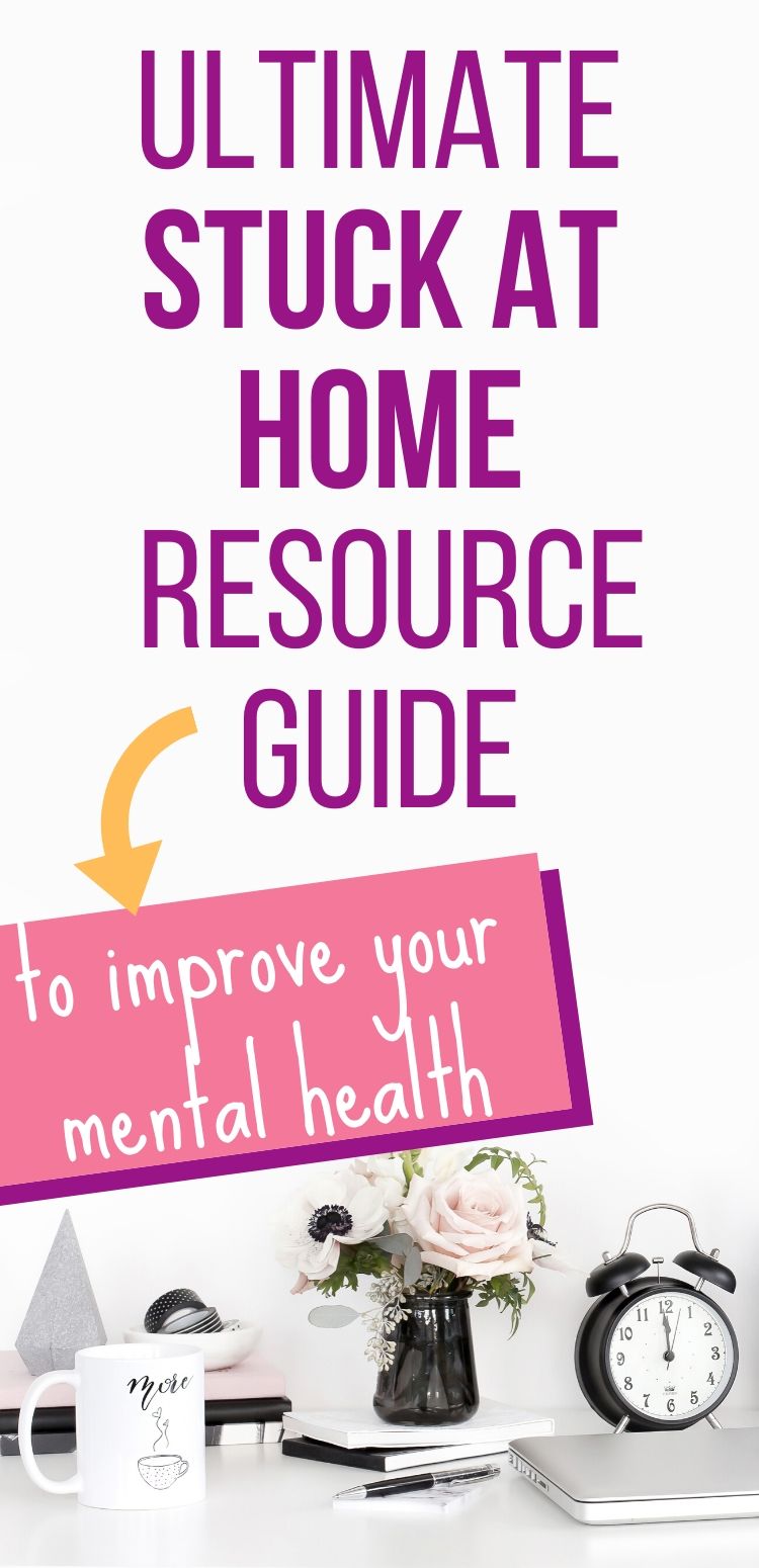 stuck at home self care guide